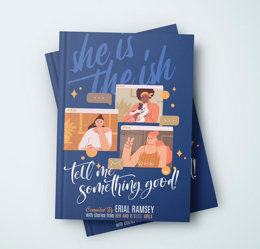 Book - Tell Me Something Good - HARDCOVER