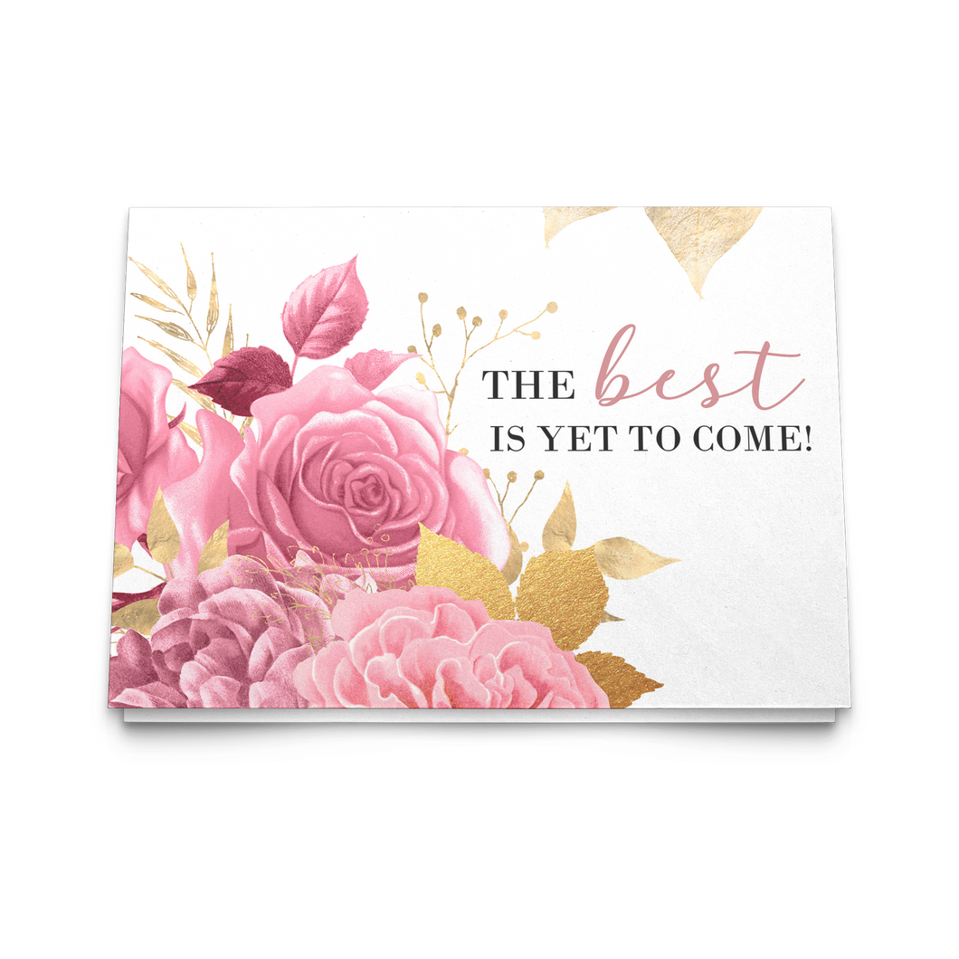 Notecards - The Best is Yet To Come