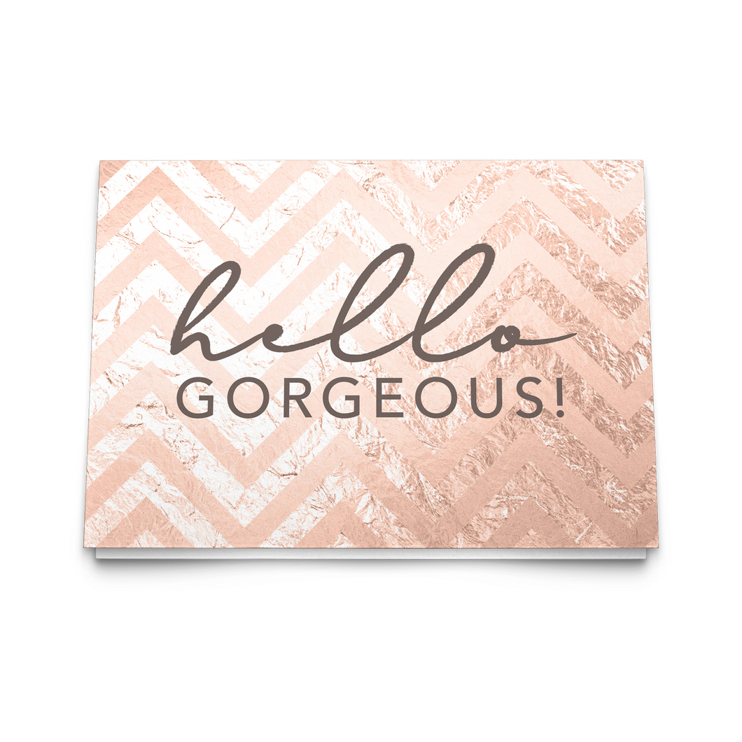 Notecards - Hello Gorgeous (Chevron) - The Rose Gold Collection