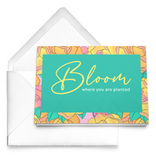 Load image into Gallery viewer, Notecards - Bloom Where You Are Planted
